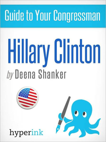 Guide To Your Congressman: Hillary Clinton