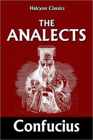 The Analects of Confucius