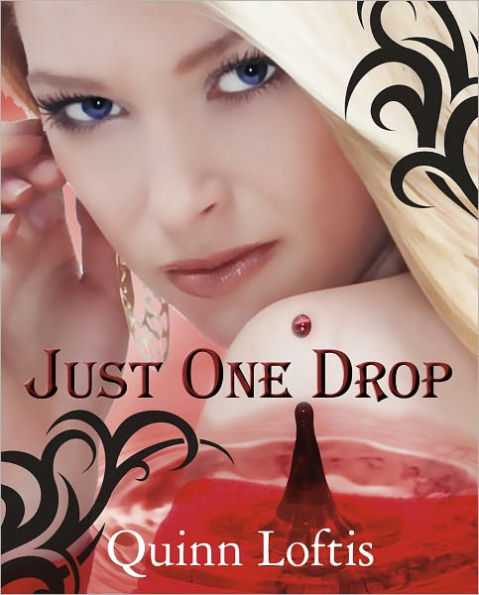 Just One Drop (Grey Wolves Series #3)