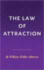 The Law of Attraction - Wallace Walker Atkinson