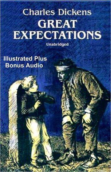 GREAT EXPECTATIONS (Unabridged Deluxe Edition) THE ORIGINAL DICKEN'S ...