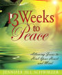 13 Weeks to Peace