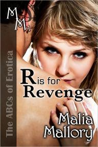 The ABCs of Erotica - R is for Revenge (Rubenesque, BBW Erotica Short Story #1)