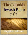 Tanakh (Jewish Bible)