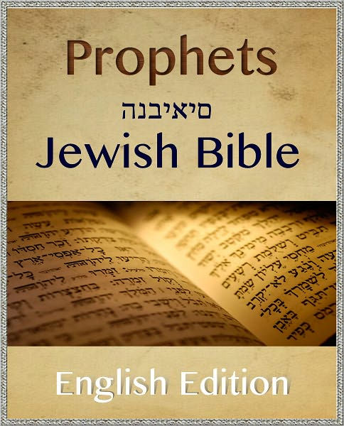 Prophets (hebrew Bible: Tanakh) By Simon Abram 