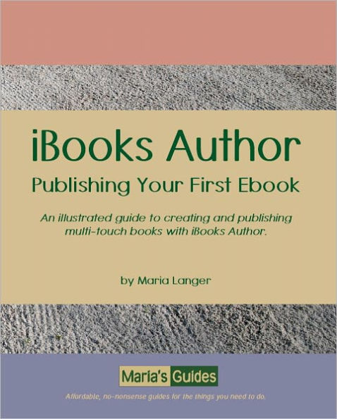 iBooks Author: Publishing Your First Ebook