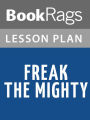Freak the Mighty Lesson Plans