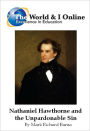 Nathaniel Hawthorne and the Unpardonable Sin
