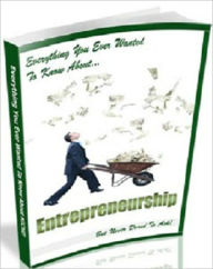 Title: For Your business Needs - Everything You Ever Want to Know About Entrepreneurs, Author: Dawn Publishing