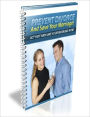 Prevent Your Divorce Act Fast and Save your Marriage Now