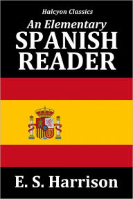 An Elementary Spanish Reader