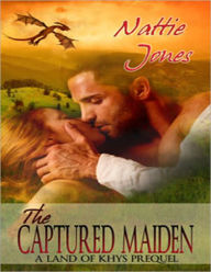 The Captured Maiden: A Land of Khys Prequel