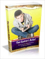 The Gamer's Relief - The Ex-Gamer's Ultimate Solution To Gaming Addiction