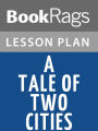 A Tale of Two Cities Lesson Plans