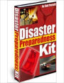 A Potential Life Saver - Disaster Preparedness Kit