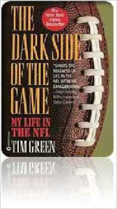 Title: The Dark Side of the Game, Author: Tim Green