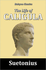 The Life of Caligula