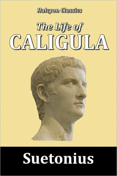 The Life of Caligula