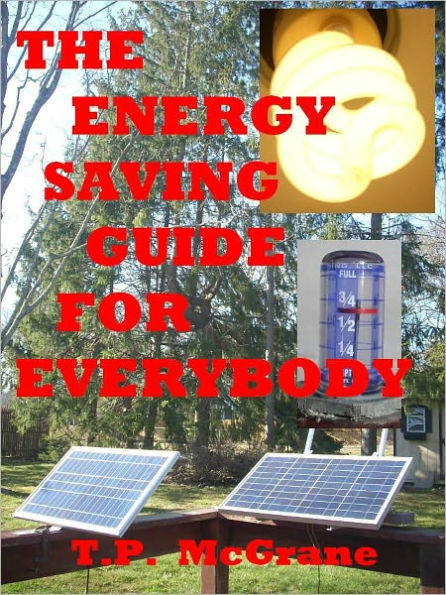 The Energy Saving Guide for Everybody