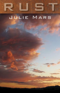 Title: Rust, Author: Julie Mars