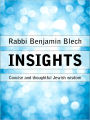 Insights: Concise and thoughtful Jewish wisdom