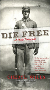 Die Free: A Heroic Family History