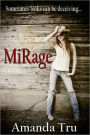 Mirage: Book Two (Tru Exceptions, Christian Romantic Suspense)