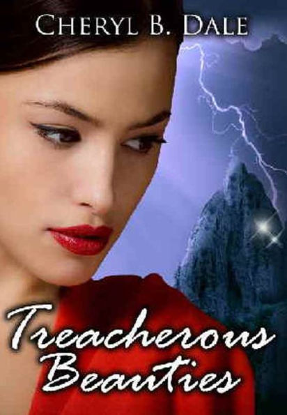 Treacherous Beauties:Updated Revision