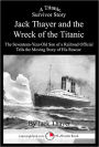 Jack Thayer and the Wreck of the Titanic