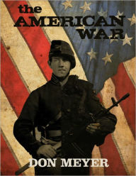Title: The American War, Author: Don Meyer