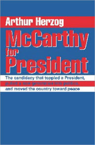 Title: McCarthy for President, Author: Arthur Herzog