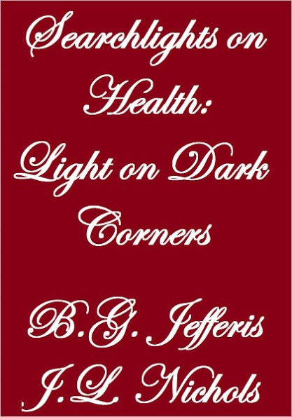Searchlights On Health:Light On Dark Corners