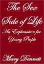 The Sex Side Of Life An Explanation For Young People