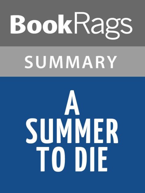 a-summer-to-die-by-lois-lowry-l-summary-study-guide-by-bookrags