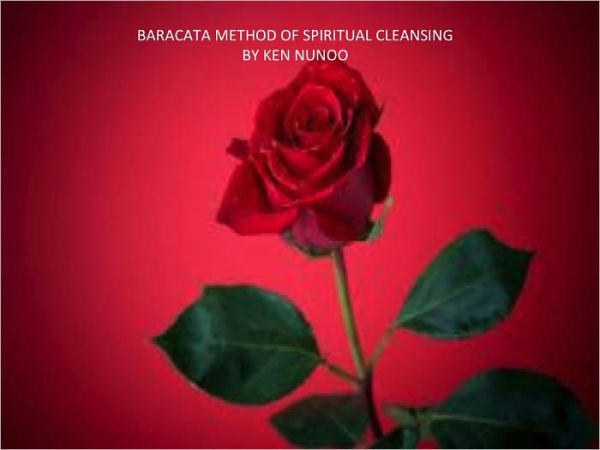 BARACATA METHOD OF SPIRITUAL CLEANSING