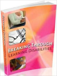 Breaking Through Learning Disabilities