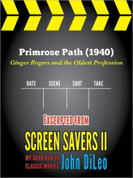Title: Primrose Path (1940), Author: John DiLeo