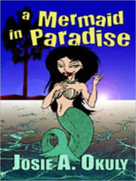 A Mermaid in Paradise