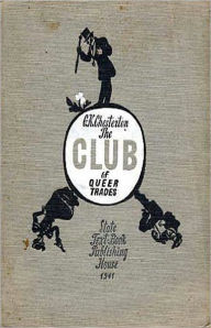 Title: The Club of Queer Trades: A Fiction and Literature, Mystery/Detective, Short Story Collection Classic By G.K. Chesterton! AAA+++, Author: G. K. Chesterton