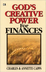 Title: God's Creative Power® for Finances, Author: Charles Capps