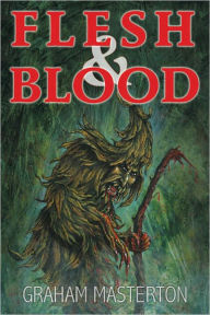 Title: Flesh and Blood, Author: Graham Masterton