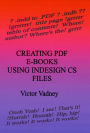 Creating PDF E-Books Using InDesign CS Files