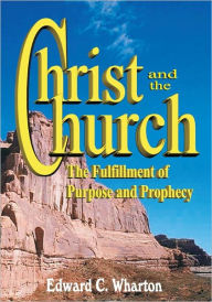 Title: Christ in the Church, Author: Ed Wharton