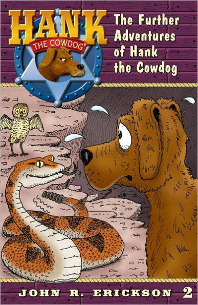 The Further Adventures of Hank the Cowdog (Hank the Cowdog Series #2)