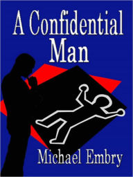 A Confidential Man