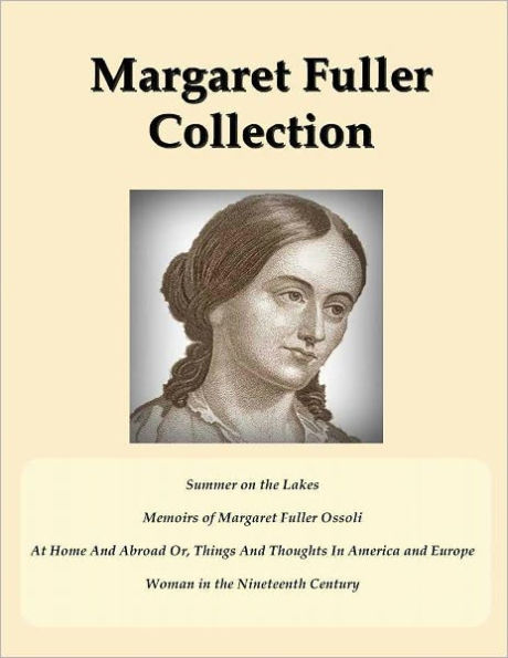 The Margaret Fuller Collection