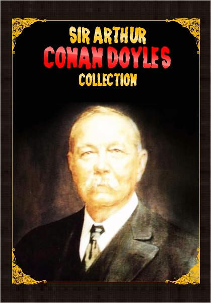 Sir Arthur Conan Doyle's Collection [ 29 Books ] By Arthur Conan Doyle ...