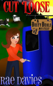 Cut Loose (Dusty Deals Mystery)
