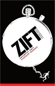 Title: Zift: A Noir Novel, Author: Vladislav Todorov
