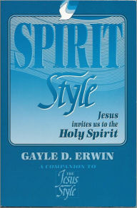 Title: The Spirit Style, Author: Gayle Erwin